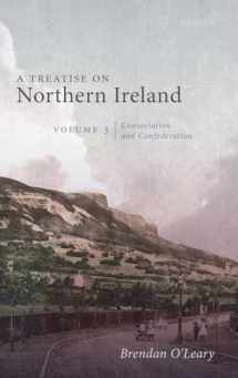 9780198830580-0198830580-A Treatise on Northern Ireland, Volume III: Consociation and Confederation