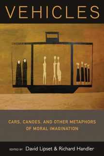 9781785337512-1785337513-Vehicles: Cars, Canoes, and Other Metaphors of Moral Imagination