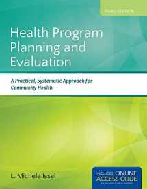 9781284021042-1284021041-Health Program Planning and Evaluation: A Practical, Systematic Approach for Community Health