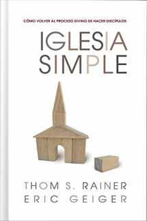 9780805444834-0805444831-Iglesia Simple: Como volver al proceso Divino de hacer discípulos (Spanish Edition)