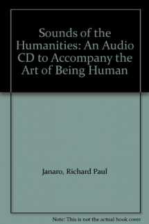 9780321354877-0321354877-Sounds of the Humanities: An Audio CD to Accompany the Art of Being Human