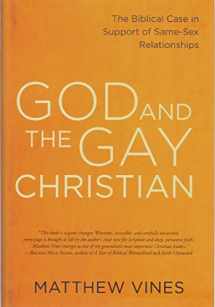 9781601425164-1601425163-God and the Gay Christian: The Biblical Case in Support of Same-Sex Relationships