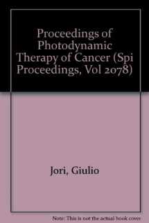 9780819413451-0819413453-Proceedings of Photodynamic Therapy of Cancer: 1-4 September, 1993, Budapest, Hungary (Spi Proceedings, Vol 2078)