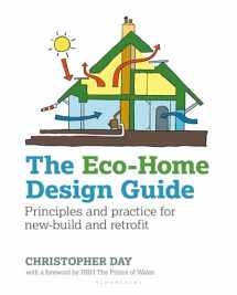 9780857843043-0857843044-The Eco-Home Design Guide: Principles and practice for new-build and retrofit (Sustainable Building)
