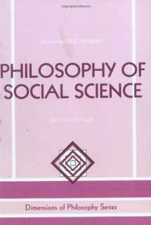 9780813326603-0813326605-Philosophy Of Social Science 2E Second Edition (Dimensions of Philosophy Series)