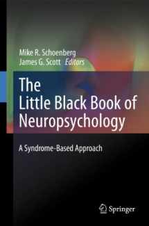 9780387707037-0387707034-The Little Black Book of Neuropsychology: A Syndrome-Based Approach