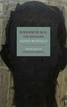 9781681374765-1681374765-Dissipatio H.G.: The Vanishing (New York Review Books Classics)