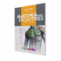 9781953875105-1953875106-Anatomía Para Escultores: Comprender la Figura Humana