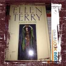 9780393305821-0393305821-Ellen Terry: Player in Her Time