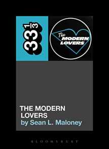 9781501322181-1501322184-The Modern Lovers' The Modern Lovers (33 1/3)