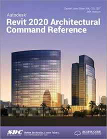 9781630572464-1630572462-Autodesk Revit 2020 Architectural Command Reference
