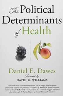 9781421437897-1421437899-The Political Determinants of Health