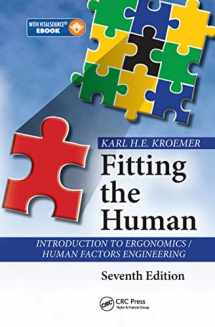 9781498746892-1498746896-Fitting the Human: Introduction to Ergonomics / Human Factors Engineering, Seventh Edition