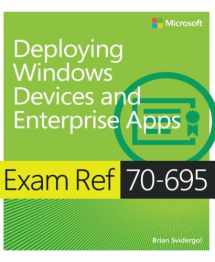 9780735698093-0735698090-Exam Ref 70-695 Deploying Windows Devices and Enterprise Apps (MCSE)