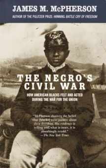 9781400033904-140003390X-The Negro's Civil War: How American Blacks Felt and Acted During the War for the Union