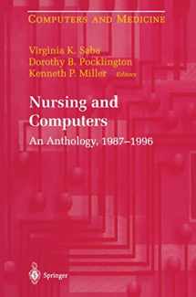 9780387949550-0387949550-Nursing and Computers: An Anthology, 1987–1996 (Computers and Medicine)