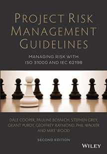 9781118820315-1118820312-Project Risk Management Guidelines: Managing Risk with ISO 31000 and IEC 62198