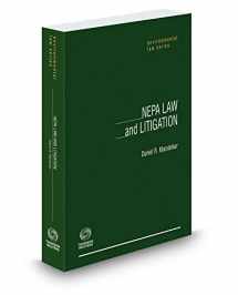 9780314640888-0314640886-NEPA Law and Litigation, 2d, 2015 ed. (Environmental Law Series)