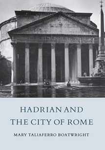 9780691035888-0691035881-Hadrian and the City of Rome