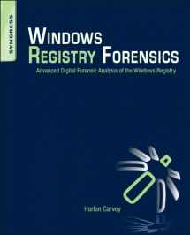 9781597495806-1597495808-Windows Registry Forensics: Advanced Digital Forensic Analysis of the Windows Registry