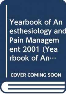 9780323006477-0323006477-Yearbook of Anesthesiology and Pain Management 2001 (Yearbook of Anesthesia & Pain Management)