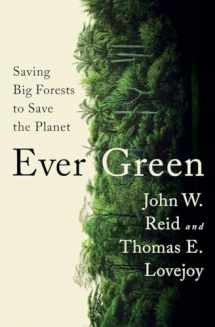 9781324006039-132400603X-Ever Green: Saving Big Forests to Save the Planet