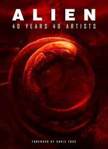 9781789091380-1789091381-Alien: 40 Years 40 Artists