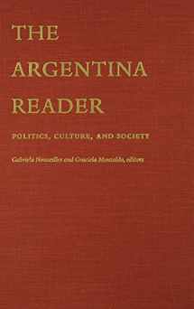9780822328858-0822328852-The Argentina Reader: History, Culture, Politics (The Latin America Readers)