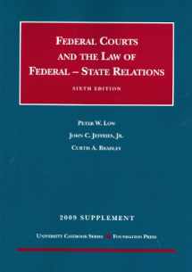 9781599417141-1599417146-Federal Courts and The Federal-State Relations, 6th, 2009 Supplement (University Casebook)