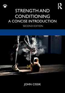 9780367134495-0367134497-Strength and Conditioning: A Concise Introduction