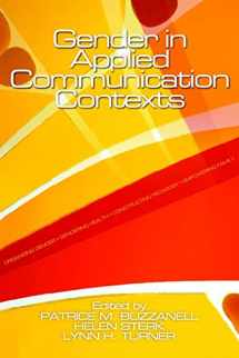 9780761928652-0761928650-Gender in Applied Communication Contexts