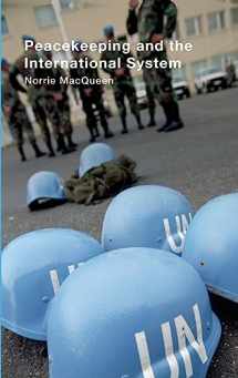 9780415353533-041535353X-Peacekeeping and the International System