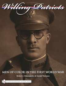 9780764332333-0764332333-Willing Patriots: Men of Color in the First World War