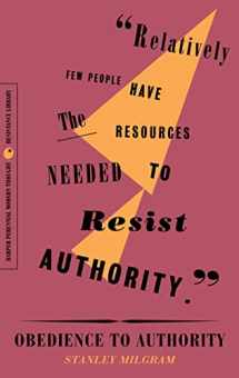 9780062930828-0062930826-Obedience to Authority: An Experimental View (The Resistance Library)