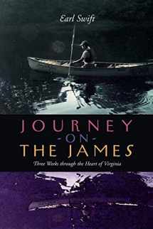 9780813921198-0813921198-Journey on the James: Three Weeks through the Heart of Virginia