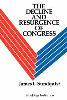 9780815782230-0815782233-The Decline and Resurgence of Congress