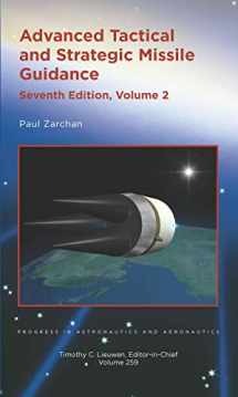 9781624105388-1624105386-Advanced Tactical and Strategic Missile Guidance, Volume 2