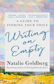 9781250342546-1250342546-Writing on Empty: A Guide to Finding Your Voice