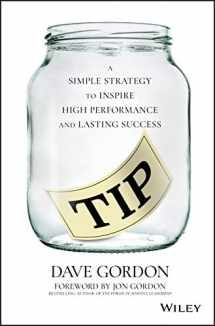 9781119641445-1119641446-TIP: A Simple Strategy to Inspire High Performance and Lasting Success