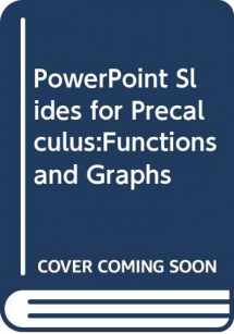 9780321164391-0321164393-Powerpoint Slides to Accompany PreCalculus: Functions & Graphs, 5th Edition
