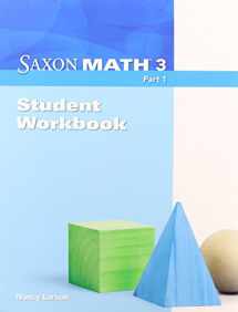 9781600325786-1600325785-Saxon Math, Grade 3: Student Workbook, Part 1
