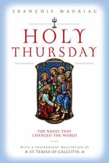 9780918477668-0918477662-Holy Thursday: The Night that Changed the World