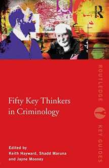 9780415429115-0415429110-Fifty Key Thinkers in Criminology (Routledge Key Guides)