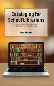 9781538106075-1538106078-Cataloging for School Librarians