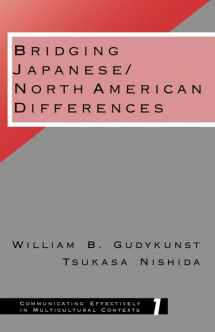 9780803948358-0803948352-Bridging Japanese/North American Differences (Communicating Effectively in Multicultural Contexts)