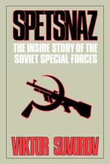 9780393335576-0393335577-Spetsnaz: The Inside Story of the Soviet Special Forces