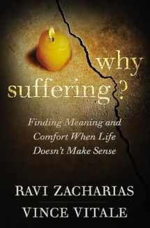 9781455549696-145554969X-Why Suffering?: Finding Meaning and Comfort When Life Doesn't Make Sense