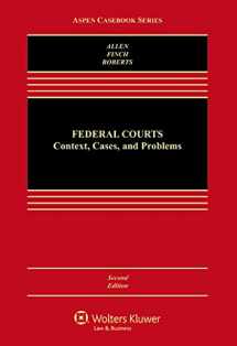 9781454822660-145482266X-Federal Courts: Context Cases and Problems (Aspen Casebook)