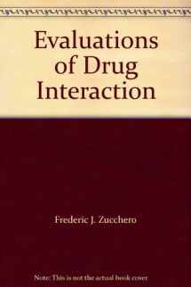 9780962661600-0962661600-Evaluations of Drug Interaction