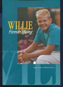 9780969837404-0969837402-Willie, Forever Young